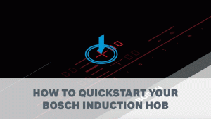 Nhận-điện-vùng-nấu-QuickStart-Bosch-PXY875KW1E
