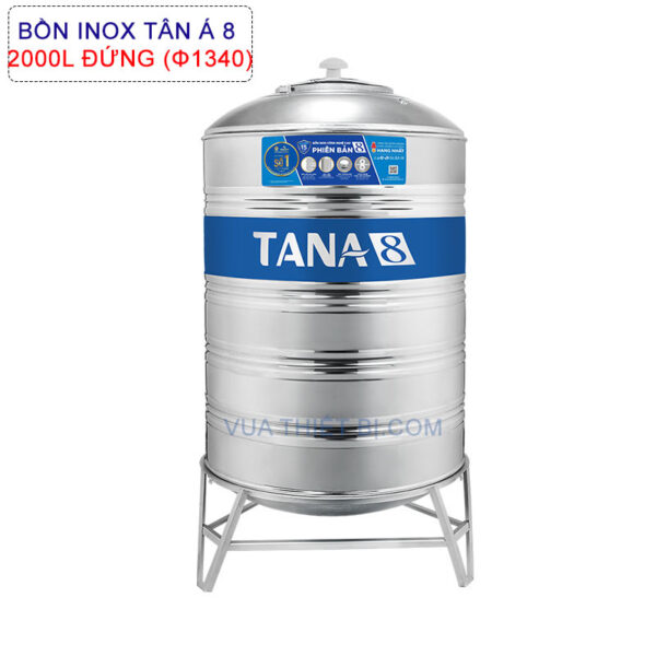 Bồn nước inox TÂN Á 8 2000L đứng phi 1340 TA8-2000Đ