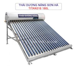 Thái dương năng SƠN HÀ Titan 316 180 lít F58 - 16 ống dầu
