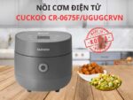 Nồi cơm điện tử CUCKOO CR-0675F UGUGCRVN 1.08L - Ảnh 2