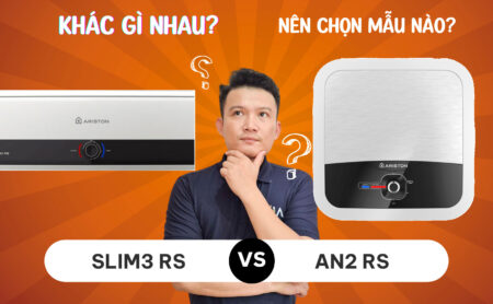 Home Megamarket 292 So sánh ARISTON AN2 RS & SLIM3 RS khác gì nhau