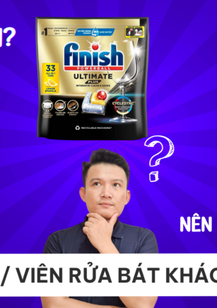 Nên dùng bột, gel hay viên rửa bát Finish